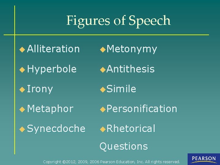 Figures of Speech u Alliteration u. Metonymy u Hyperbole u. Antithesis u Irony u.