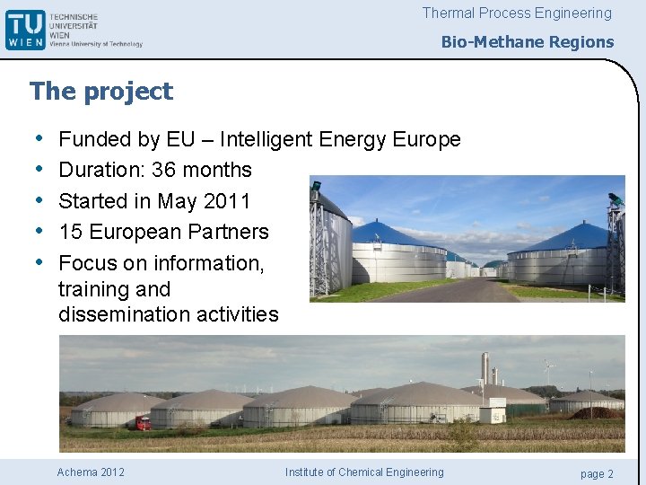 Thermal Process Engineering BioMethane Regions Promotion of biomethane