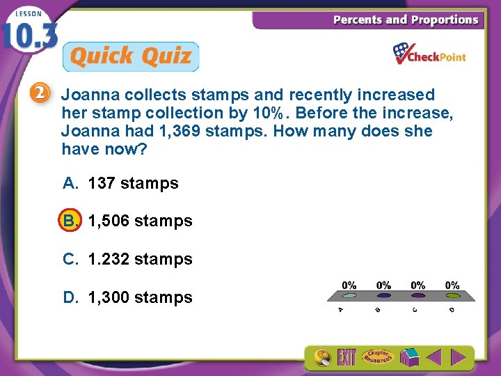 Joanna collects stamps and recently increased her stamp collection by 10%. Before the increase,