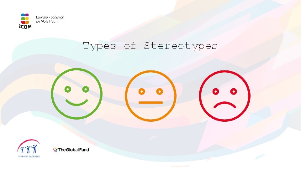 Types of Stereotypes 