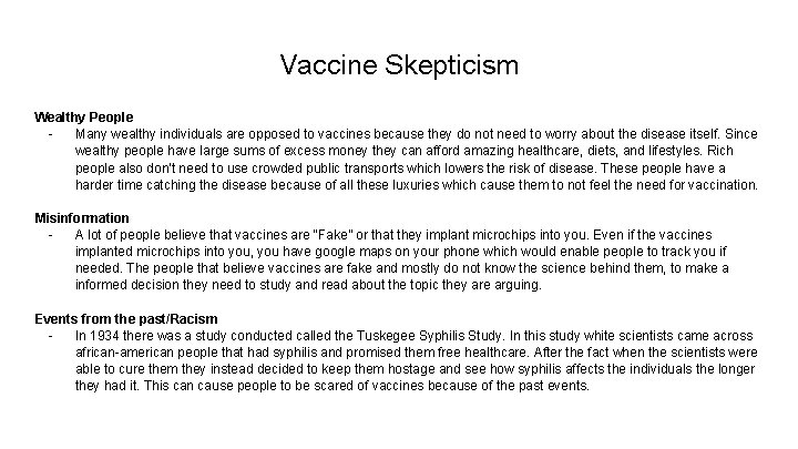 Vaccine Skepticism Wealthy People Many wealthy individuals are opposed to vaccines because they do