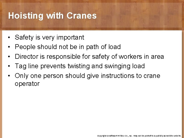 Hoisting with Cranes • • • Safety is very important People should not be