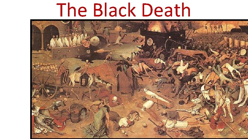 The Black Death 