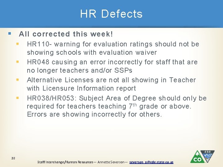 HR Defects § All corrected this week! § § 28 HR 110 - warning