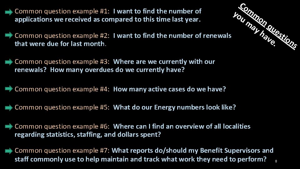 Co Common question example #1: I want to find the number of yo mm