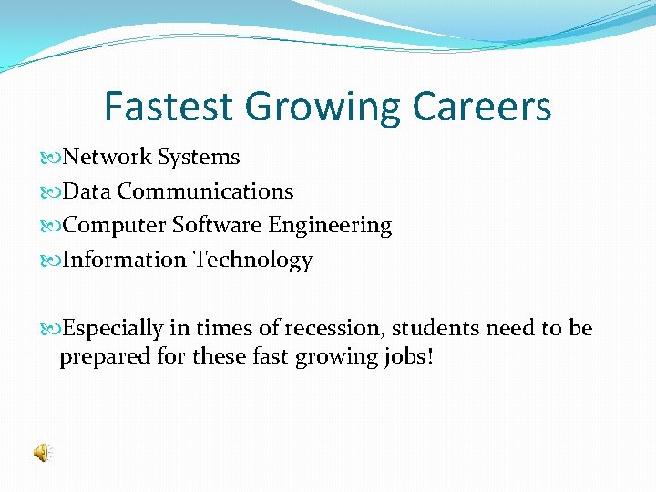 Fastest Growing Careers Network Systems Data Communications Computer Software Engineering Information Technology Especially in
