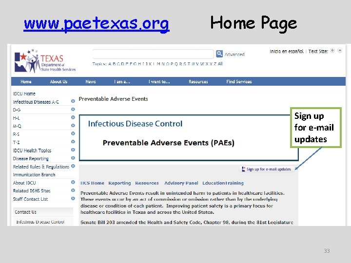 www. paetexas. org Home Page Sign up for e-mail updates 33 