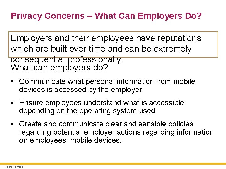 Privacy Concerns – What Can Employers Do? Employers and their employees have reputations which