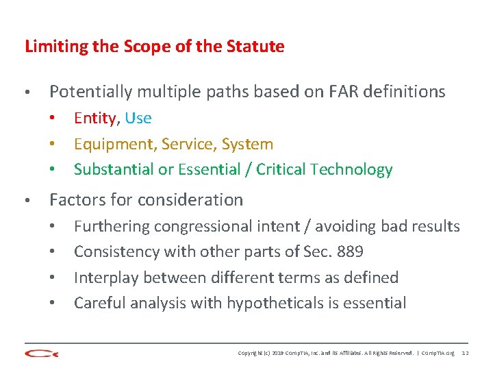 Limiting the Scope of the Statute • Potentially multiple paths based on FAR definitions