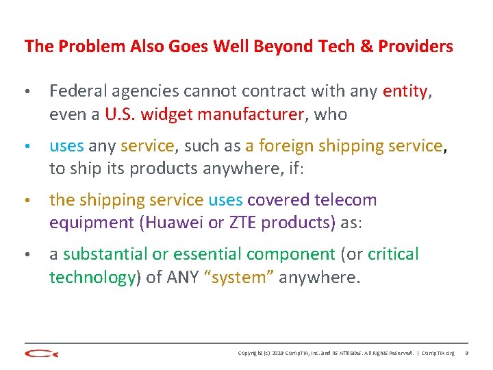 The Problem Also Goes Well Beyond Tech & Providers • Federal agencies cannot contract