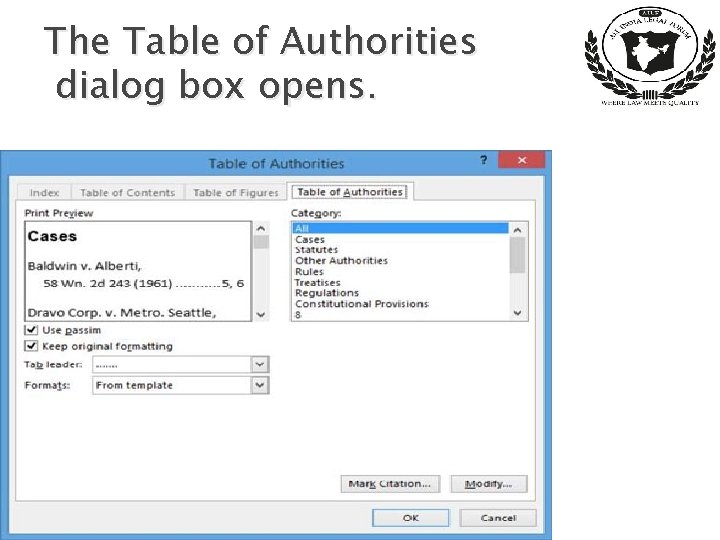 The Table of Authorities dialog box opens. 