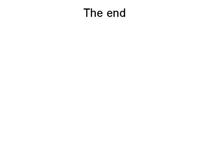 The end 