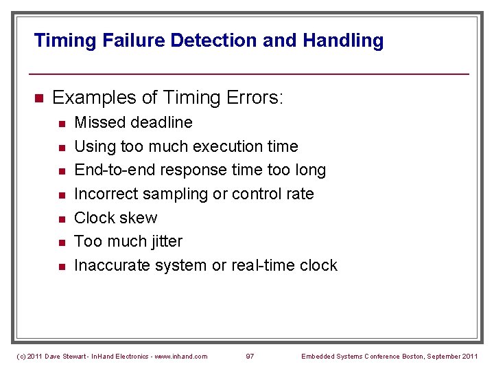 Timing Failure Detection and Handling n Examples of Timing Errors: n n n n