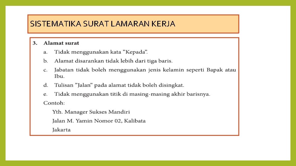 SISTEMATIKA SURAT LAMARAN KERJA 