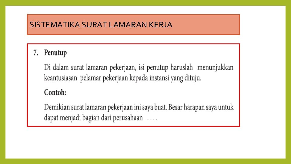 SISTEMATIKA SURAT LAMARAN KERJA 