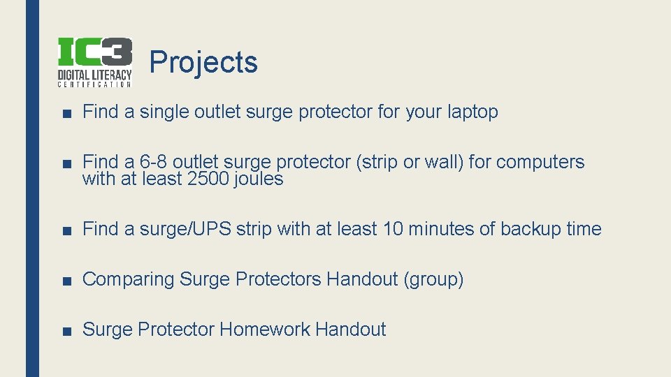 Projects ■ Find a single outlet surge protector for your laptop ■ Find a