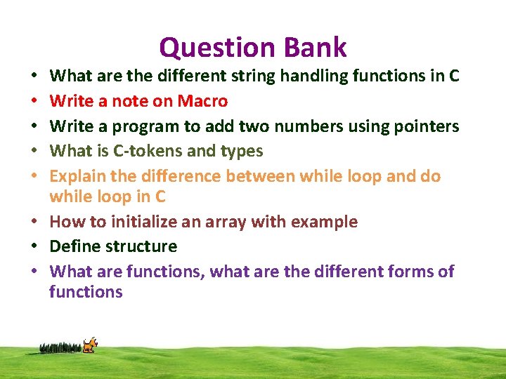 Question Bank What are the different string handling functions in C Write a note