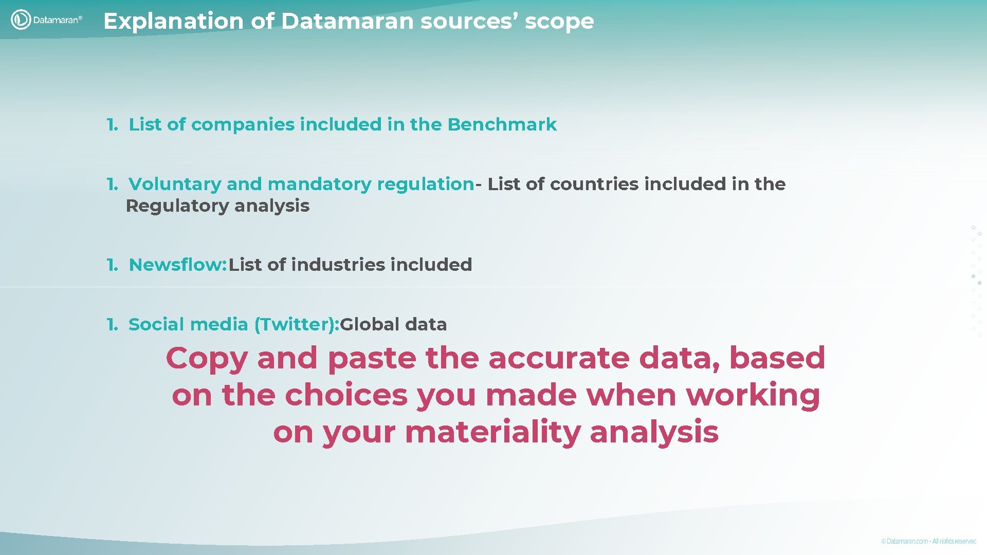 Explanation of Datamaran sources’ scope 1. List of companies included in the Benchmark 1.