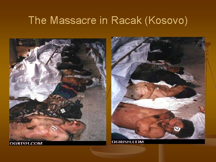 The Massacre in Racak (Kosovo) 