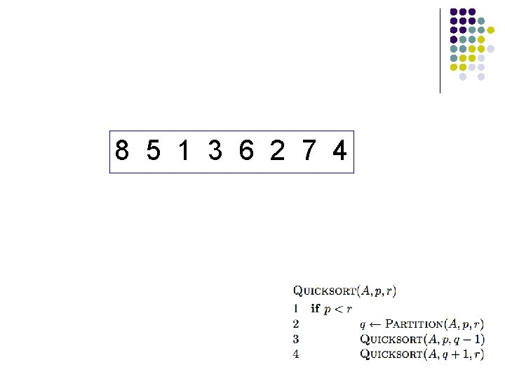 8 5 1 3 6 2 7 4 8 5 1 3 6 2 7 4