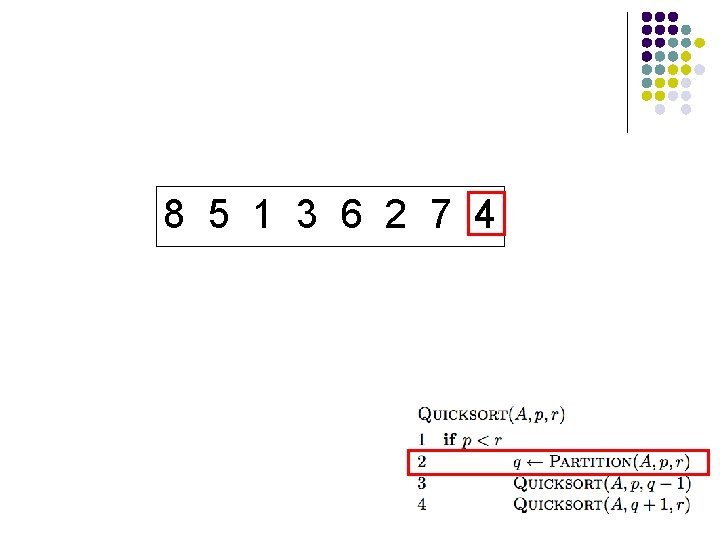 8 5 1 3 6 2 7 4 8 5 1 3 6 2 7 4