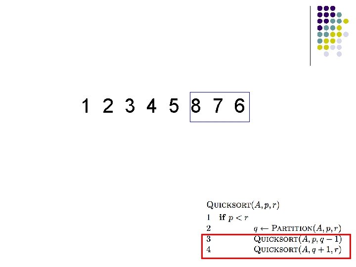 1 2 3 4 5 8 7 6 1 2 3 4 5 8 7 6
