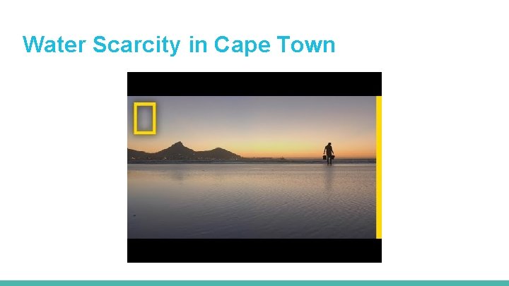 Water Scarcity in Cape Town 