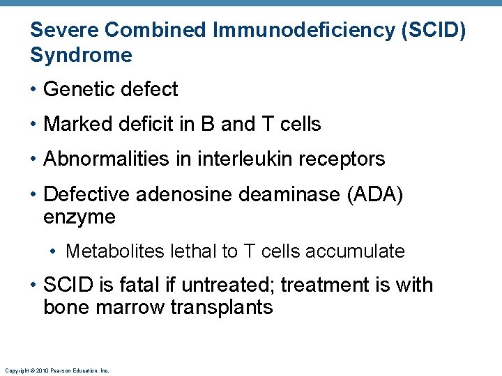 Severe Combined Immunodeficiency (SCID) Syndrome • Genetic defect • Marked deficit in B and