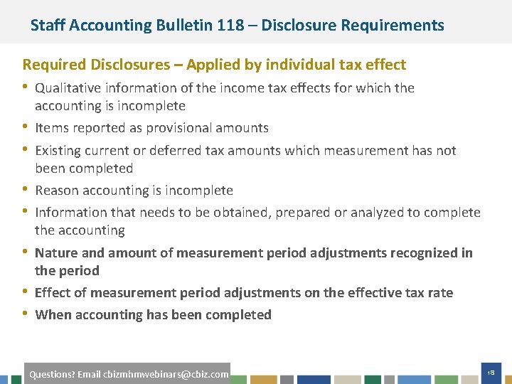 Staff Accounting Bulletin 118 – Disclosure Requirements Required Disclosures – Applied by individual tax