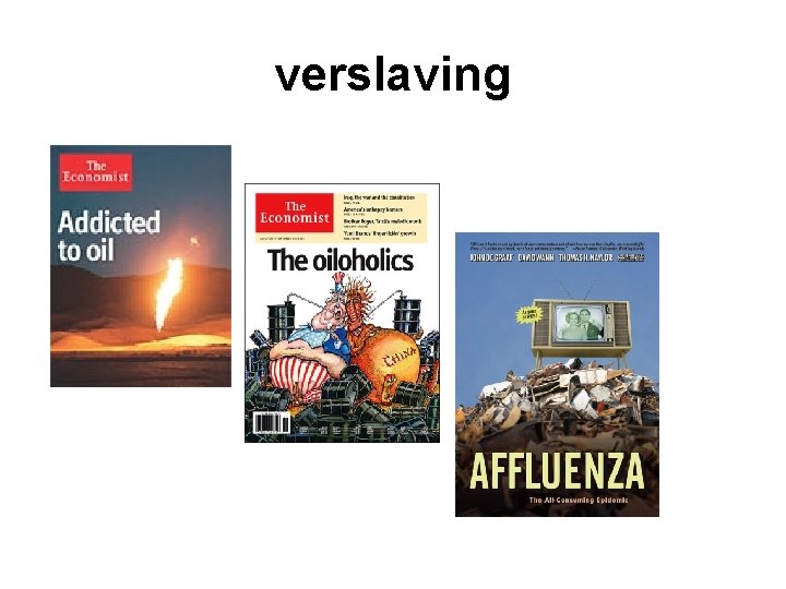 verslaving 