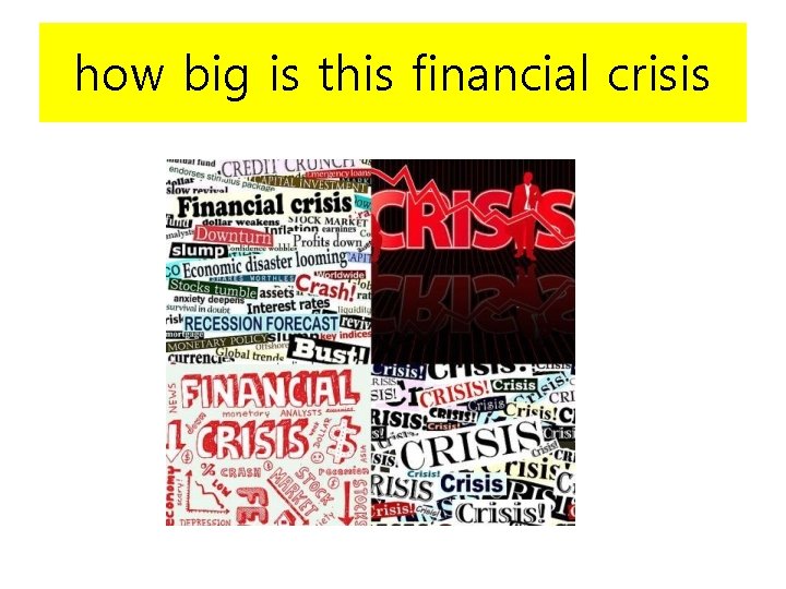 how big is this financial crisis 