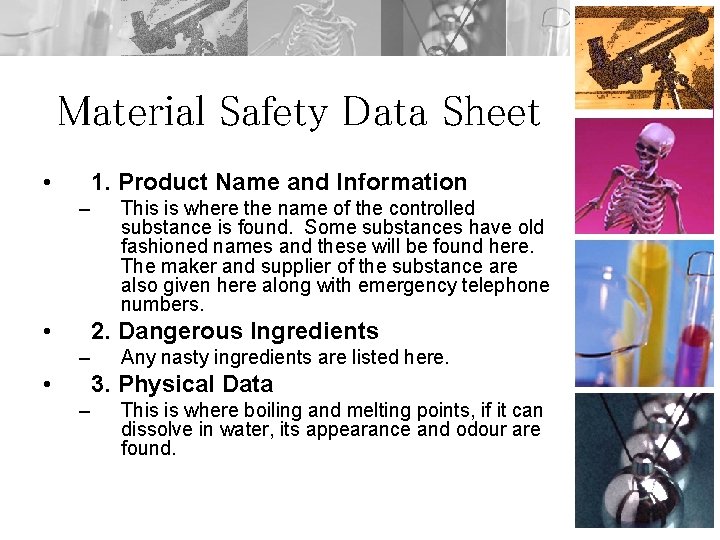 Material Safety Data Sheet • 1. Product Name and Information – • This is