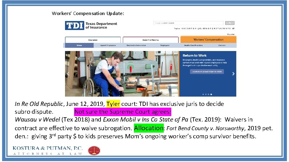 Workers’ Compensation Update: In Re Old Republic, June 12, 2019, Tyler court: TDI has