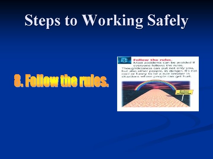 Steps to Working Safely 