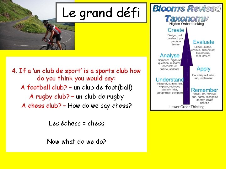 Le grand défi 4. If a ‘un club de sport’ is a sports club