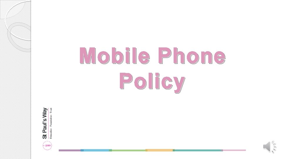 Mobile Phone Policy 