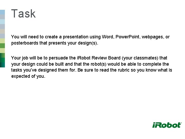i Robot quest Introduction Task Process Evaluation Conclusion
