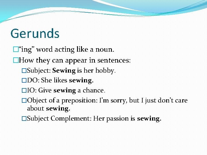 DOL Verbs are the backbone of sentences Think