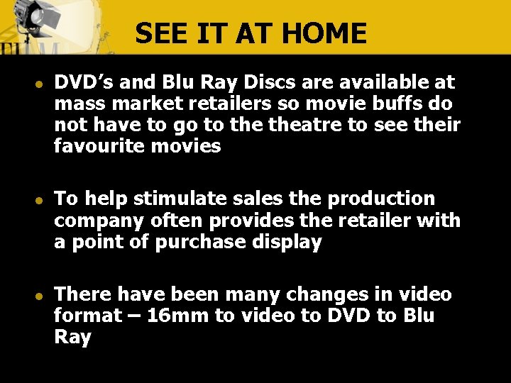 SEE IT AT HOME l l l DVD’s and Blu Ray Discs are available