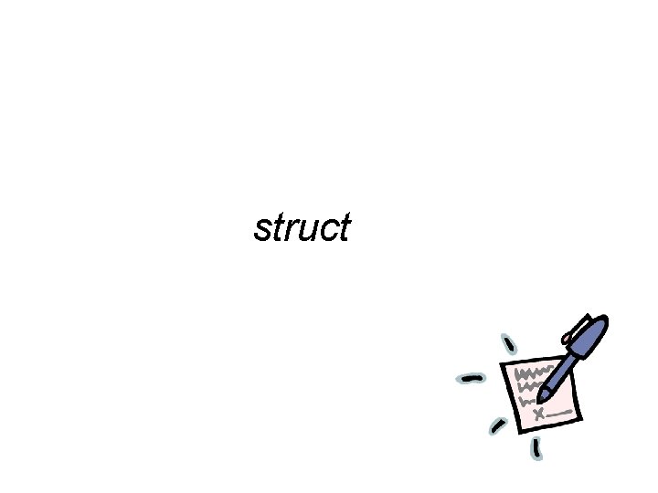 struct 