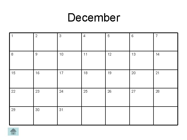 December 1 2 3 4 5 6 7 8 9 10 11 12 13