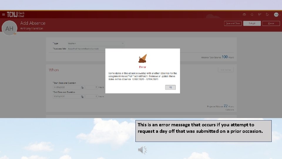 This is an error message that occurs if you attempt to request a day