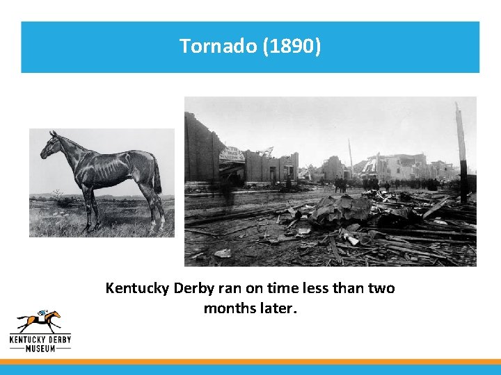 Tornado (1890) • Potatoes Churchill Kentuckygrown Derbyinran on time. Downs’s less thaninfield, two proceeds