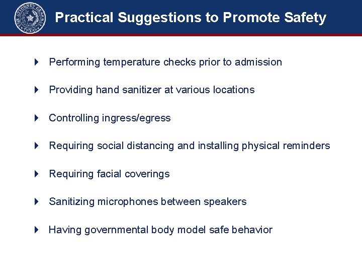 Practical Suggestions to Promote Safety 4 Performing temperature checks prior to admission 4 Providing