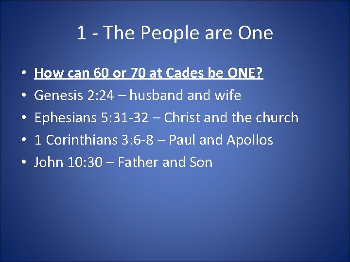 1 - The People are One • • • How can 60 or 70