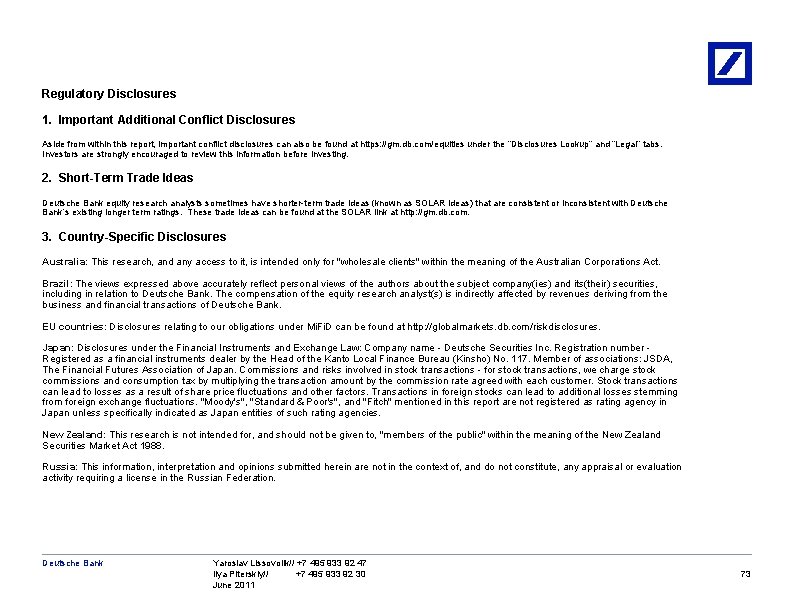 Regulatory Disclosures 1. Important Additional Conflict Disclosures Aside from within this report, important conflict