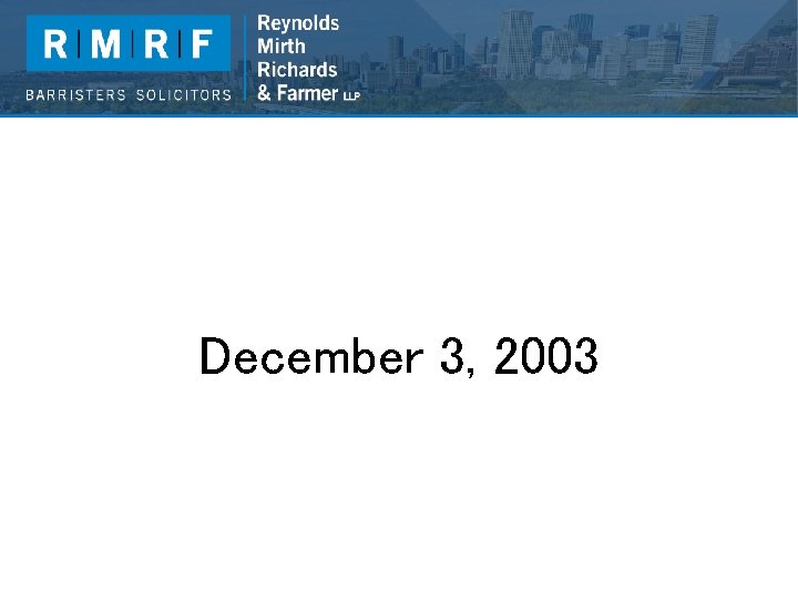 December 3, 2003 