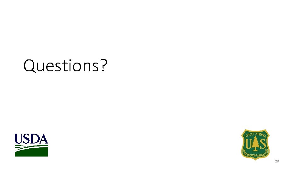Questions? 28 