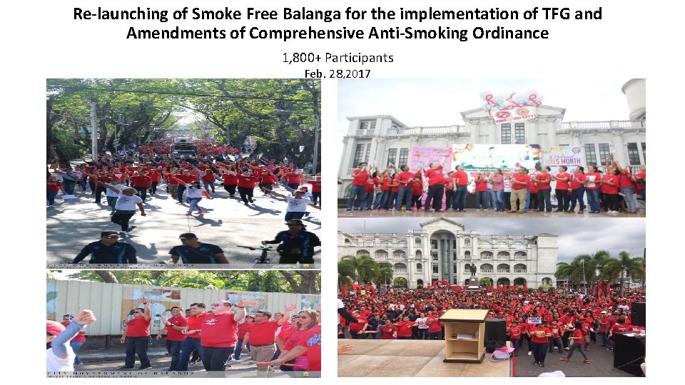 Re-launching of Smoke Free Balanga for the implementation of TFG and Amendments of Comprehensive