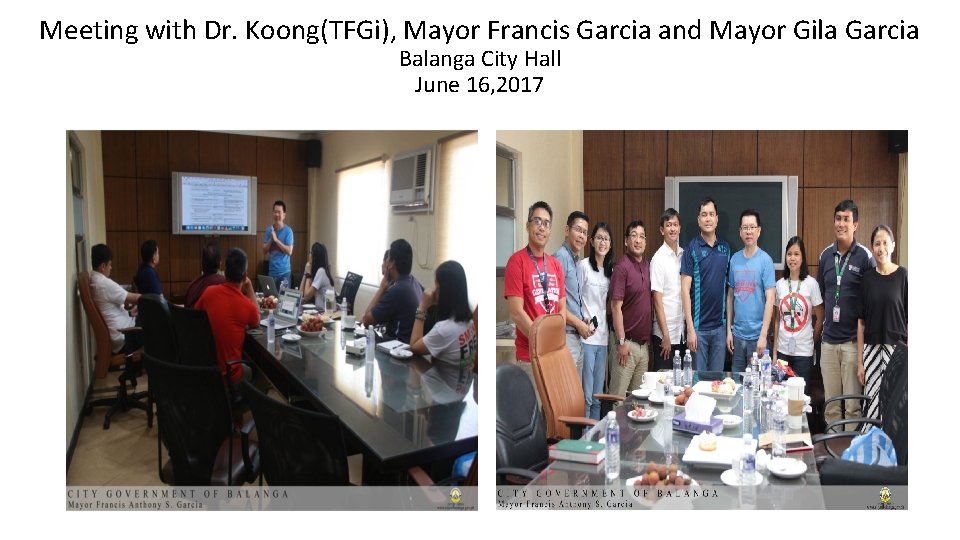 Meeting with Dr. Koong(TFGi), Mayor Francis Garcia and Mayor Gila Garcia Balanga City Hall